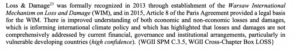 The AR6 synthesis report mentions the formal recognition of “loss and damage”.